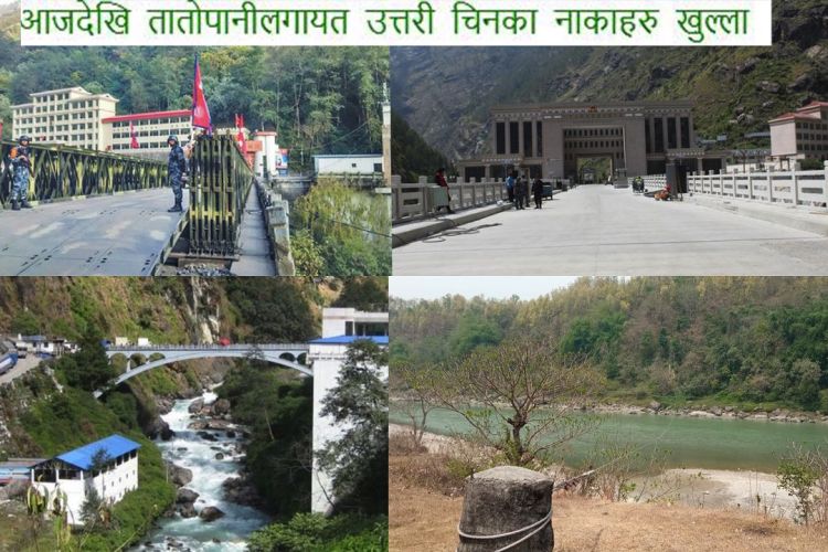 आजदेखि तातोपानीलगायत उत्तरी चिनका नाकाहरु खुल्ला