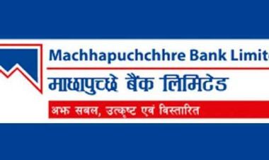 ९.७५ प्रतिशतले बढ्यो माछापुच्छ्रे बैंक खुद नाफा