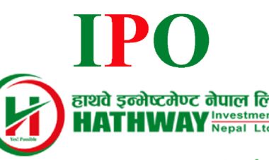 हाथवे इन्भेष्टमेन्टको आइपीओमा आजबाट आवेदन दिन सकिने