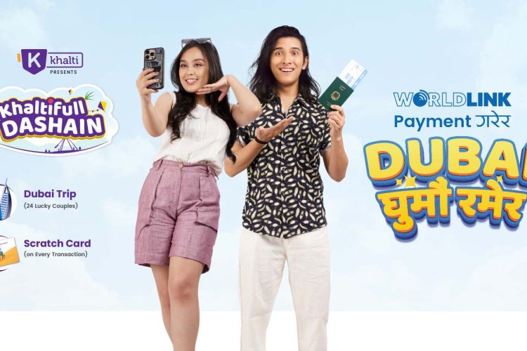 खल्तीबाट वर्ल्डलिंकको भुक्तानी गर्ने २४ जोडी ग्राहकले दुबई घुम्न पाउने
